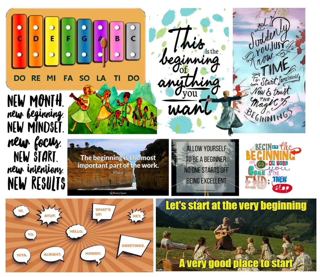 Start at the Very Beginning (A Very Good Place to Start): For Students