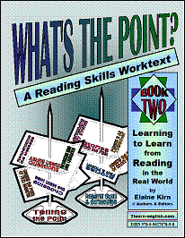 Introduction From What's the Point? Book Two. A Reading Skills Worktext