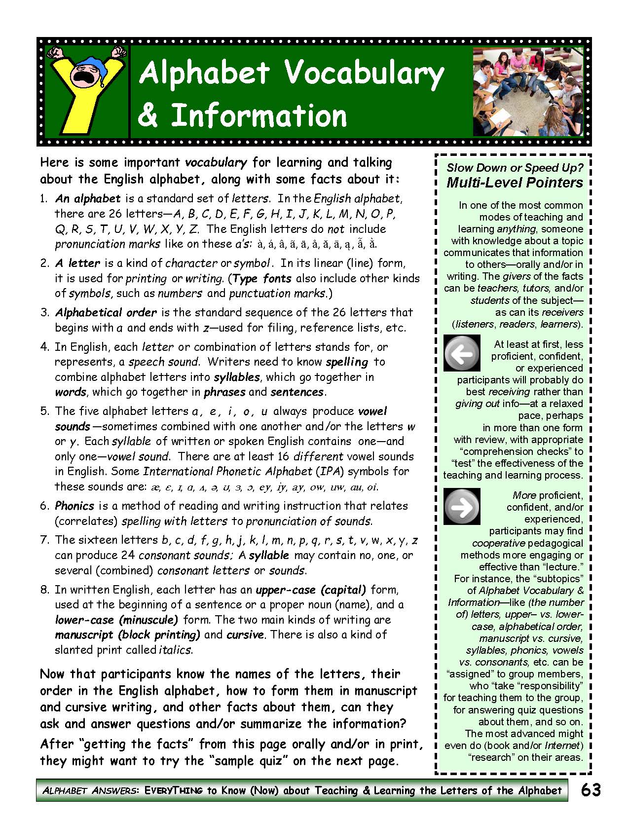 A-10 Assess Knowledge of the English-Roman Alphabet – Work/Life