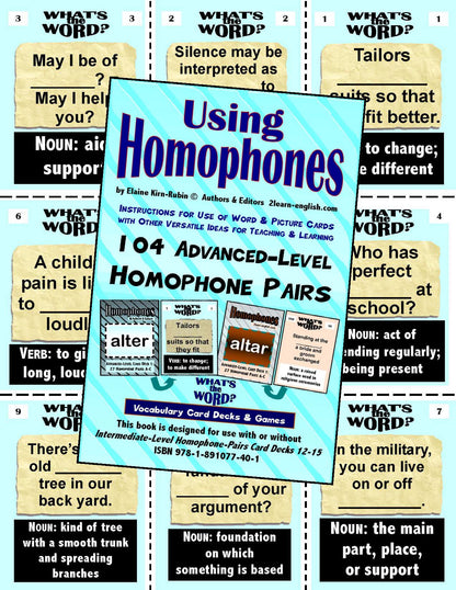C-05.07 Homophones, Using Level 4 = Advanced 4 Packs of 27 Vocabulary Pairs each + 44-Page Book (Print Version + Shipping)