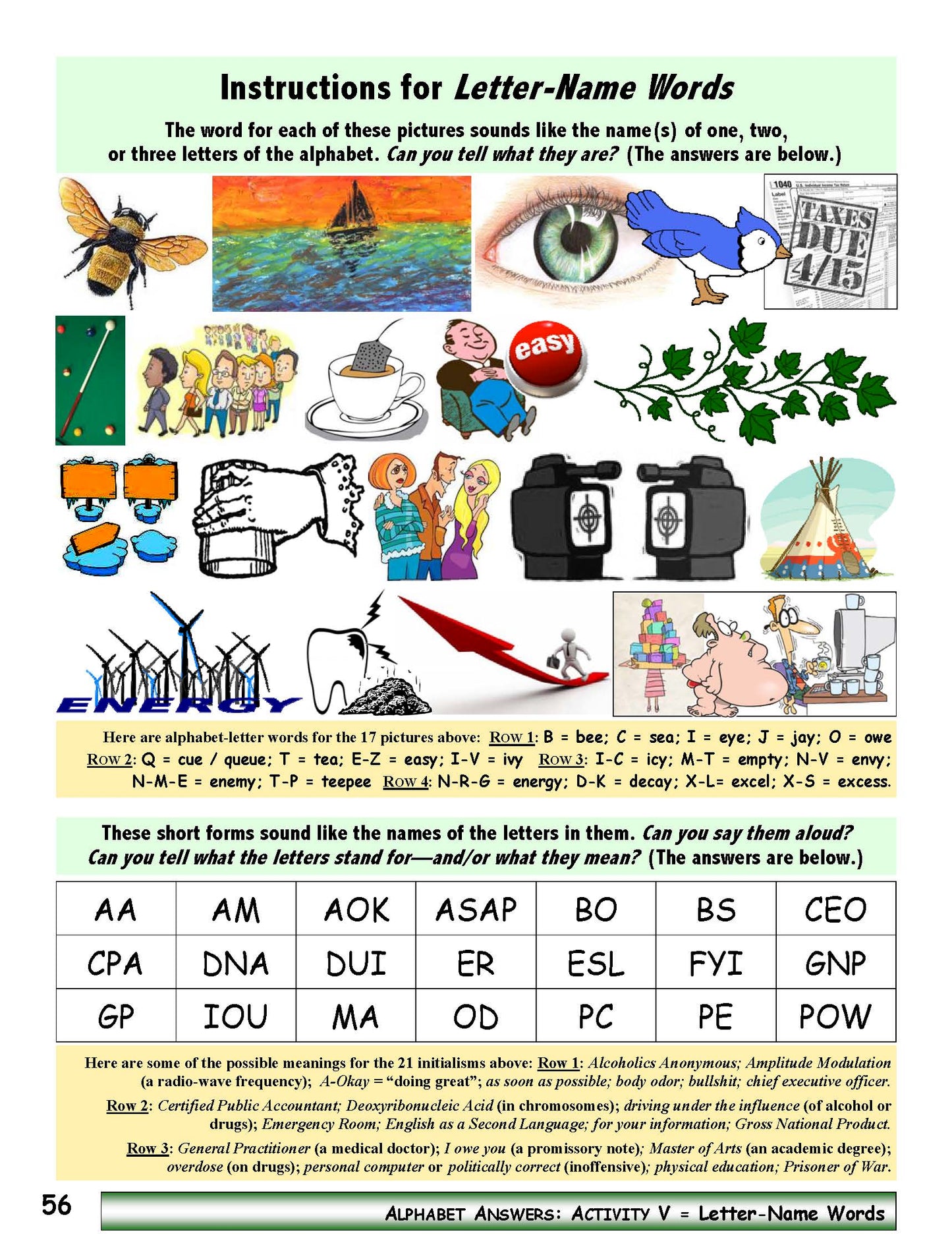 A-09.4 Solve Alphabet Puzzles, Play Alphabet Guessing Games, Do Alphabet Activities
