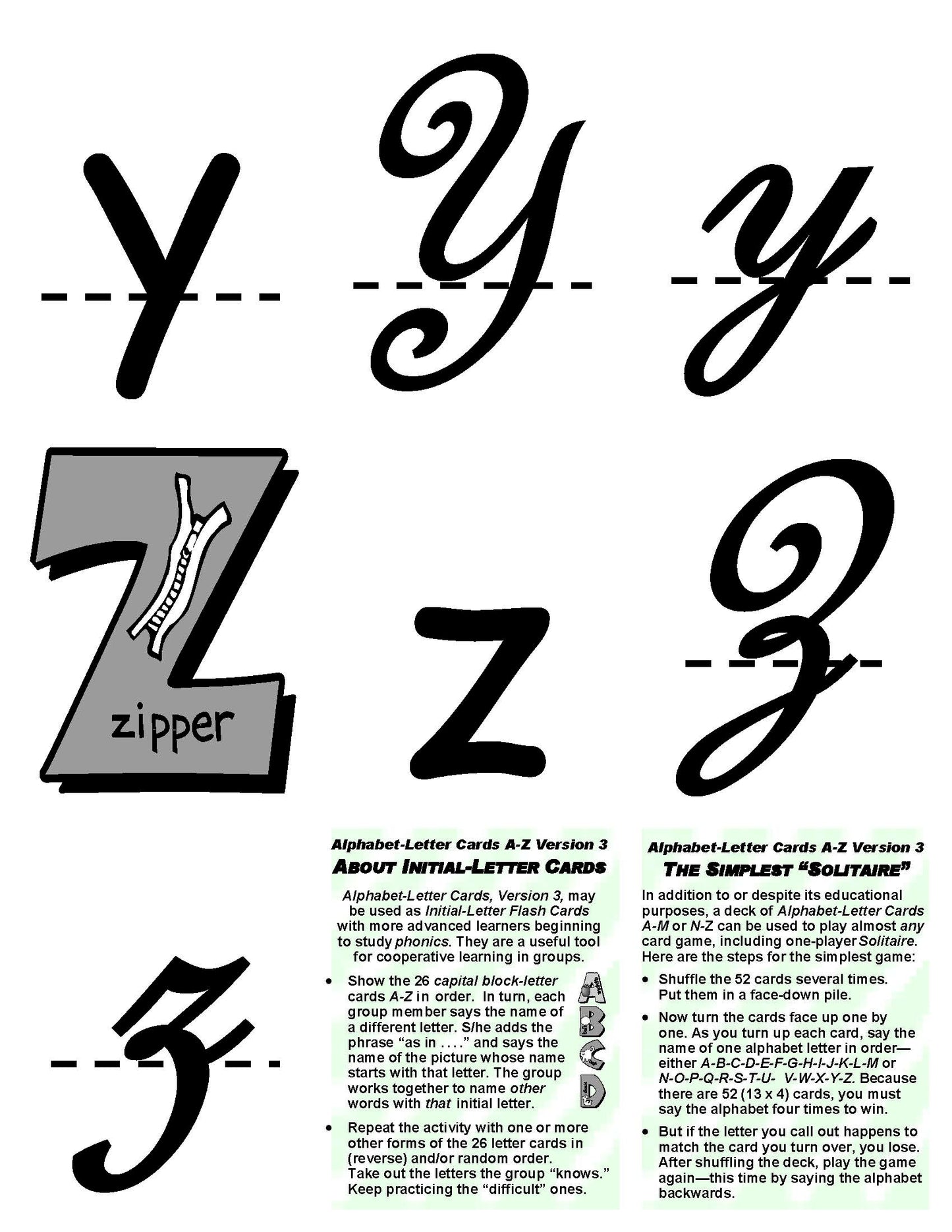 A-07.05: Use Alphabet-Letter Cards AaAa to ZzZz, Version 3, in Learning Activities & Games