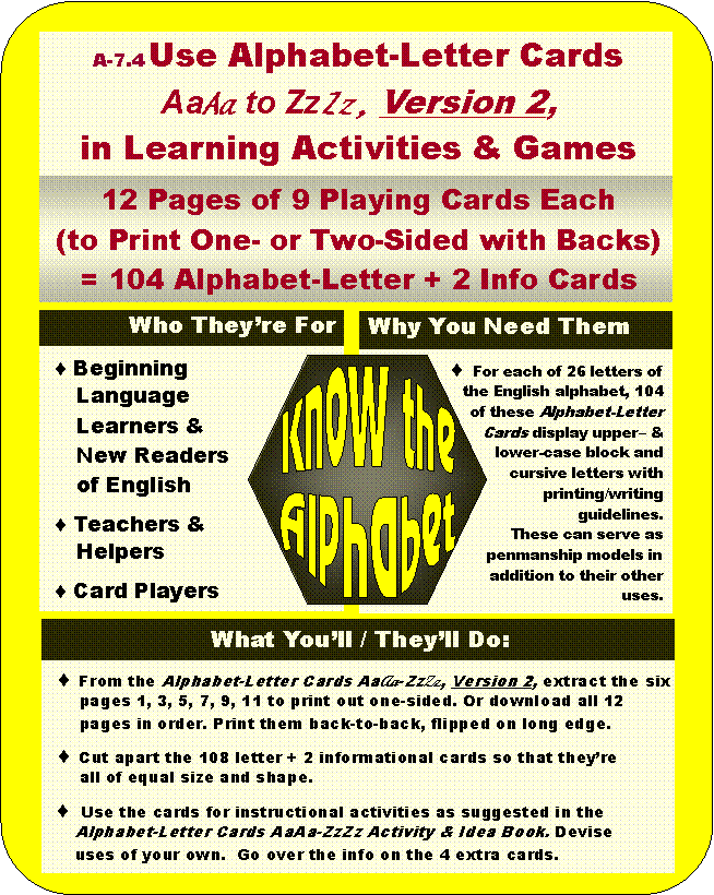 A-07.04: Use Alphabet-Letter Cards AaAa to ZzZz, Version 2, in Learning Activities & Games