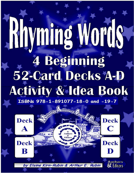 B-03.02 Get Reasoning & Instructions for Use of Beginning Rhyming-Words Card Decks A-D