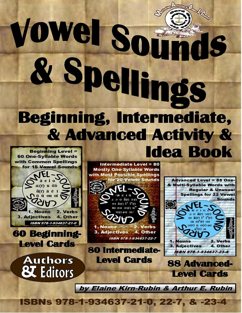 B-05.08B Vowel Sounds & Spellings Levels 2 to 4 (High-Beginning Through Advanced) =  60-, 80-, & 88-Card Packs with 90-Page Activities & Ideas Book