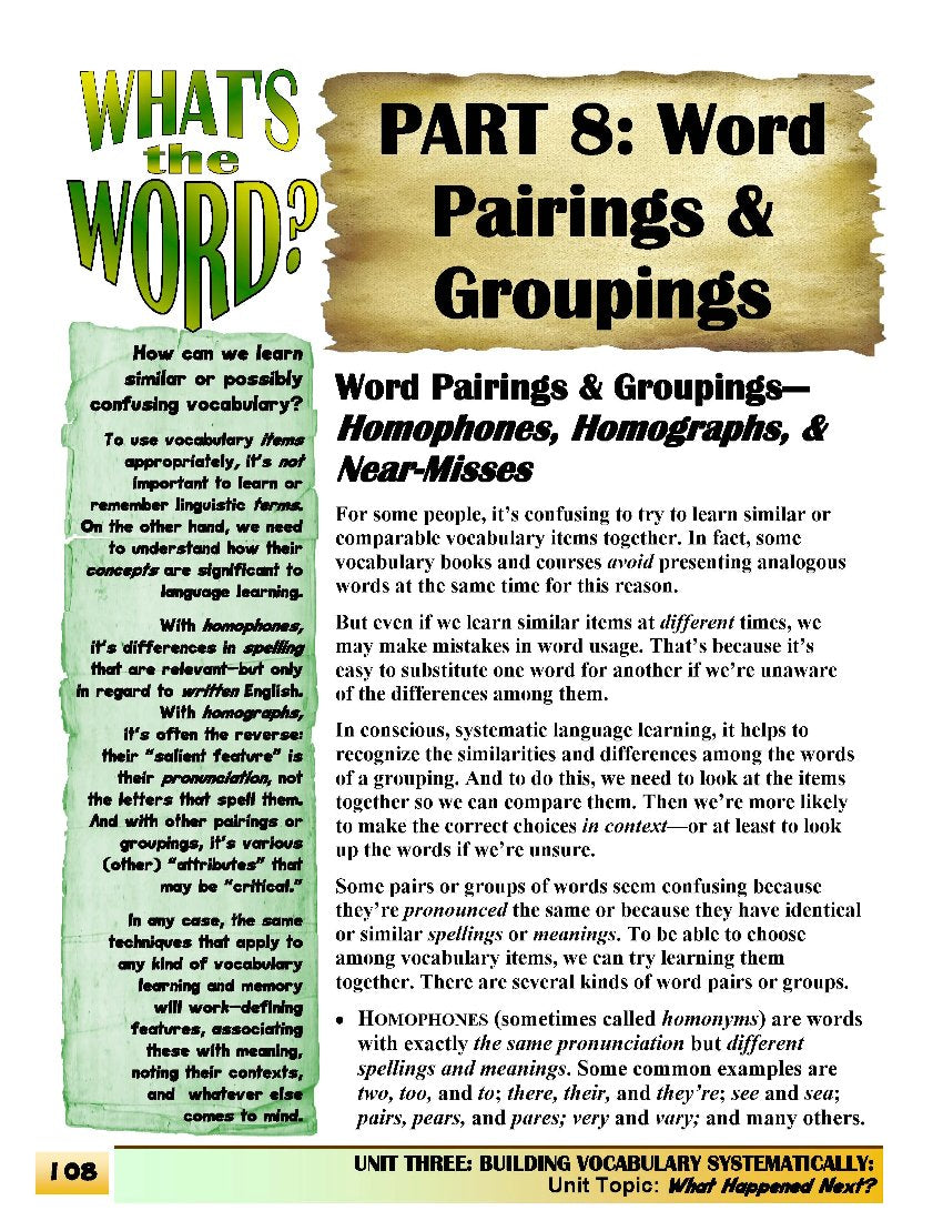 C-05.02 Distinguish Among Homophones, Homographs & Near-Misses