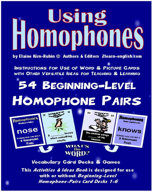 C-05.03 Get Reasons & Instructions for Using Homophones: Beginning Card Decks 1-6