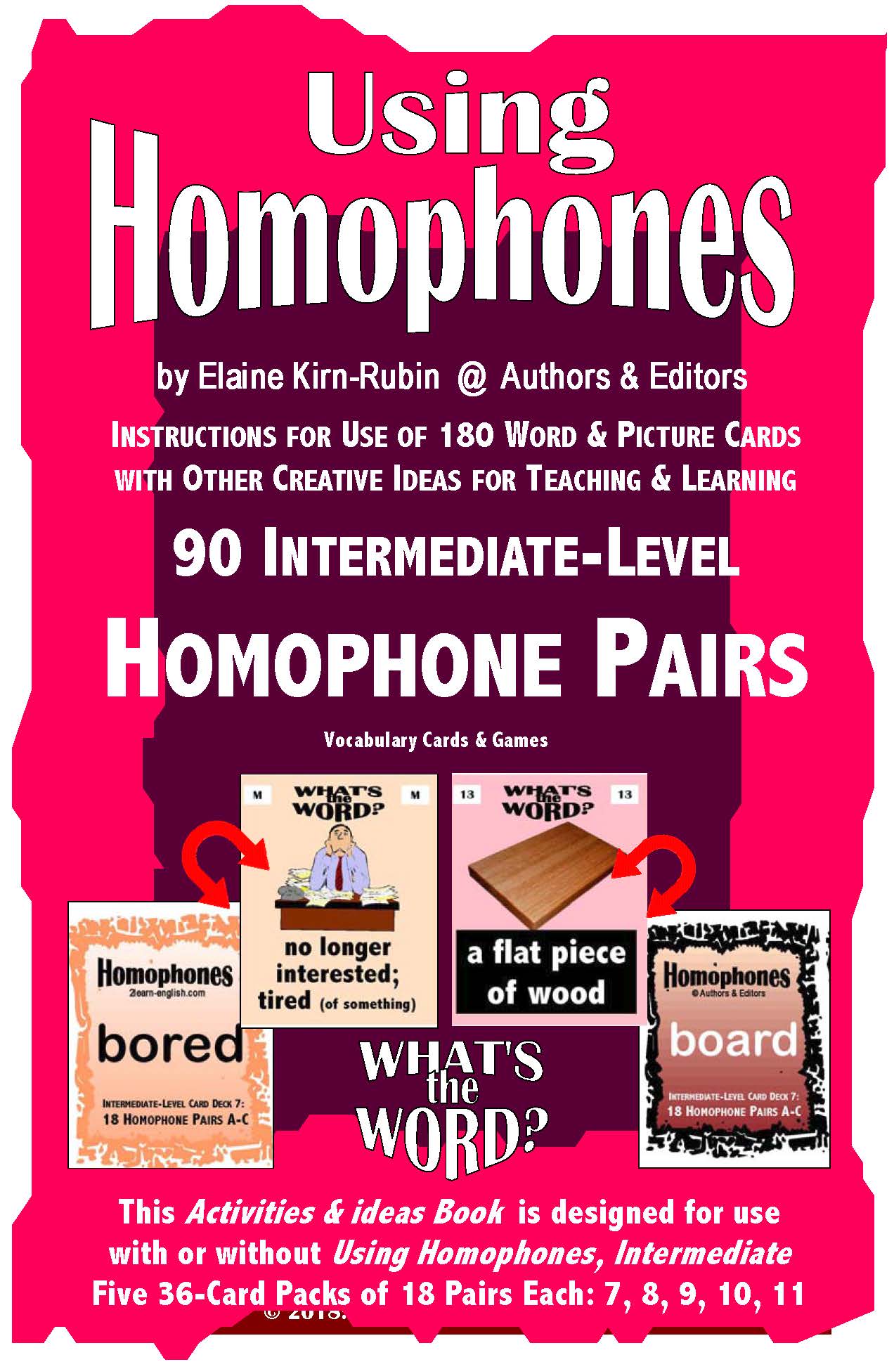 C-05.05 Get Reasons & Instructions for Using Homophones: Intermediate Card Decks 7-11