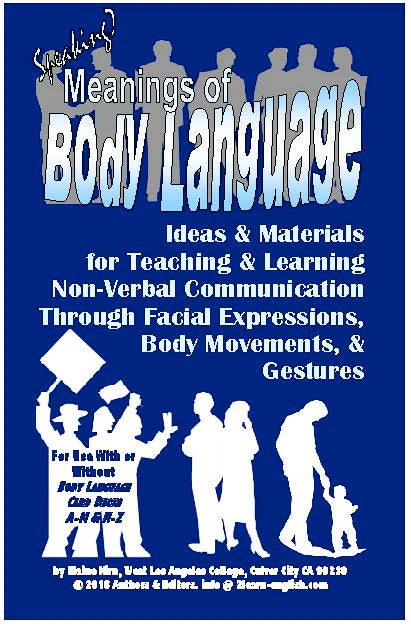 E. Body Language (Meanings of): How to Communicate Without or Beyond Words (Print Version + Shipping)