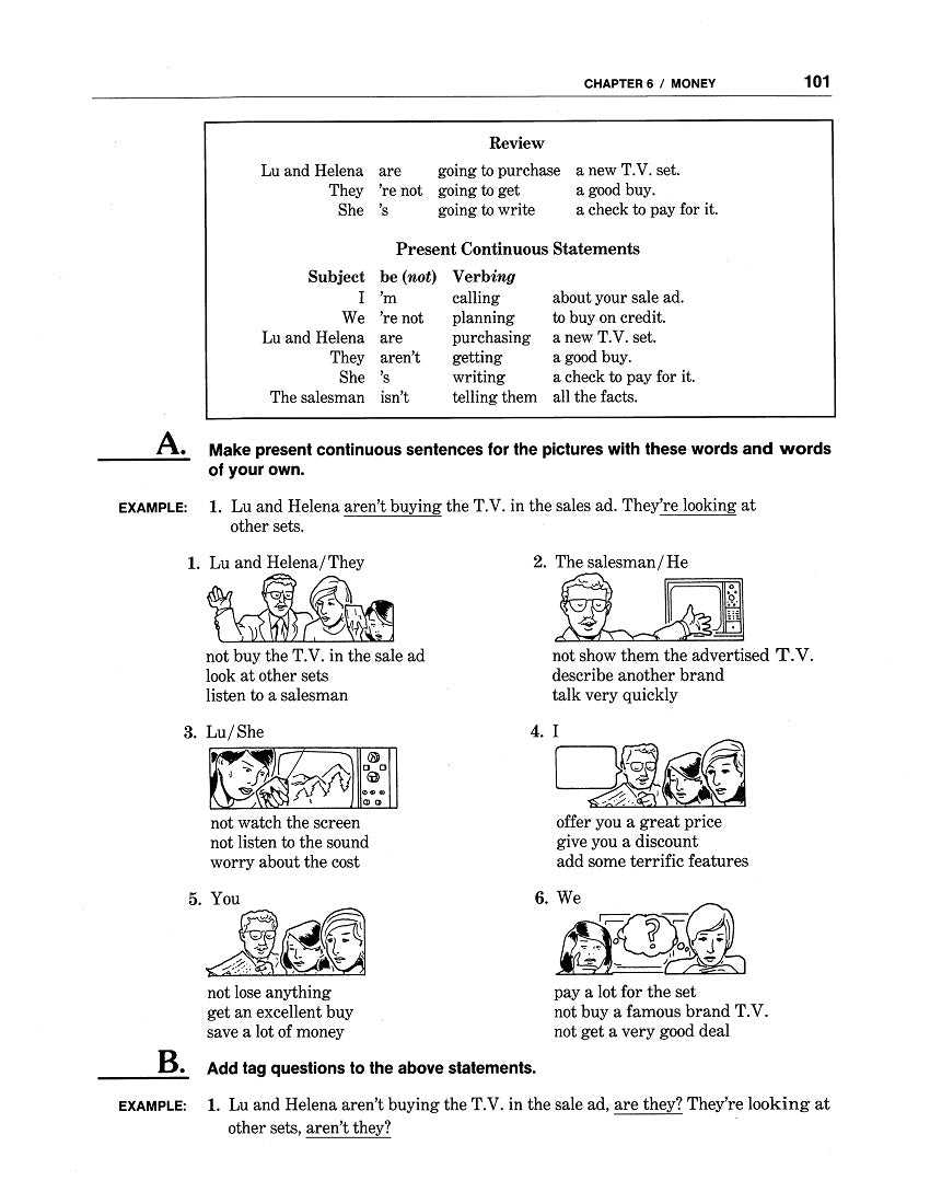 D-04.03 Use the Present & Past Continuous in Affirmative & Negative Statements, Questions, & Answers