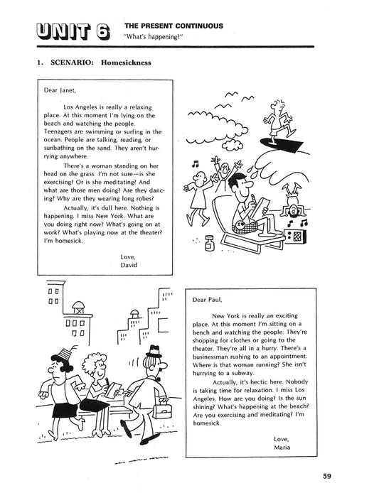 D-04.04 Use the Present  Continuous in Affirmative & Negative Statements, Questions, & Answers