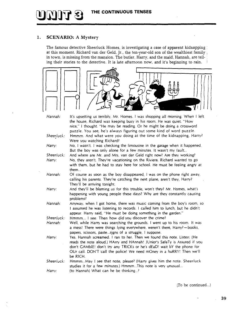 D-10.07 Solve the “Mystery” of Continuous-Verb Forms (Present, Past, Future) in Mysterious Context