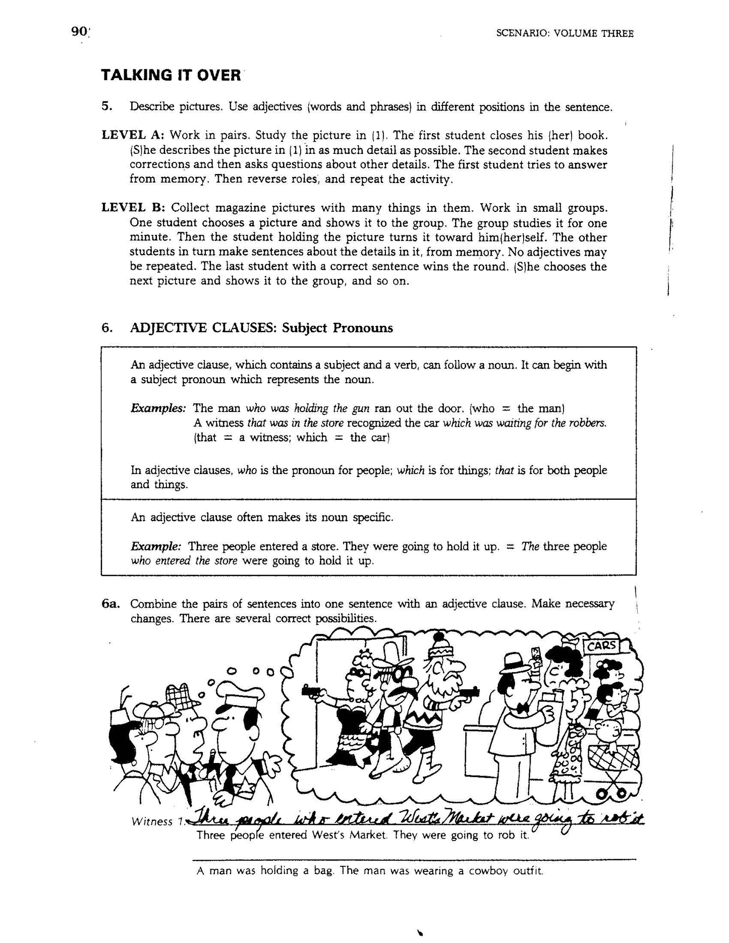 D-12.15 Use Words, Phrases & Clauses to Modify or Describe Nouns & Pronouns