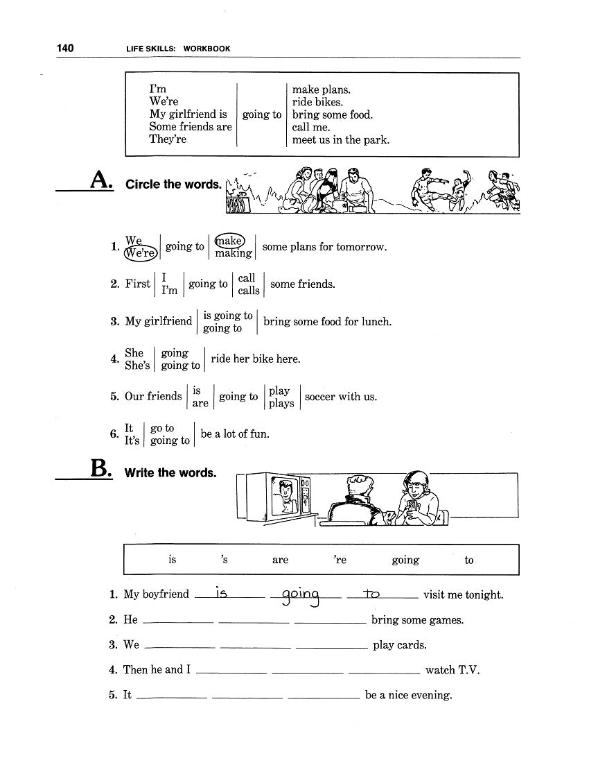 D-07.01 Use the Simple Future (be going to + VERB) Apply Grammar
