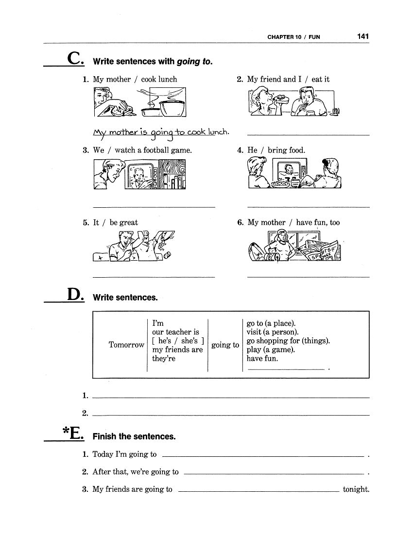 D-07.01 Use the Simple Future (be going to + VERB) Apply Grammar