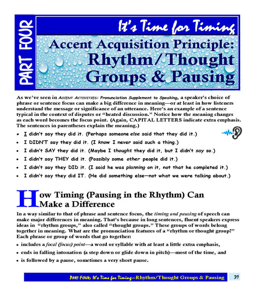 E-03.11 Sum Up the Accent Acquisition Principle of Rhythm with Thought Groups & Pausing