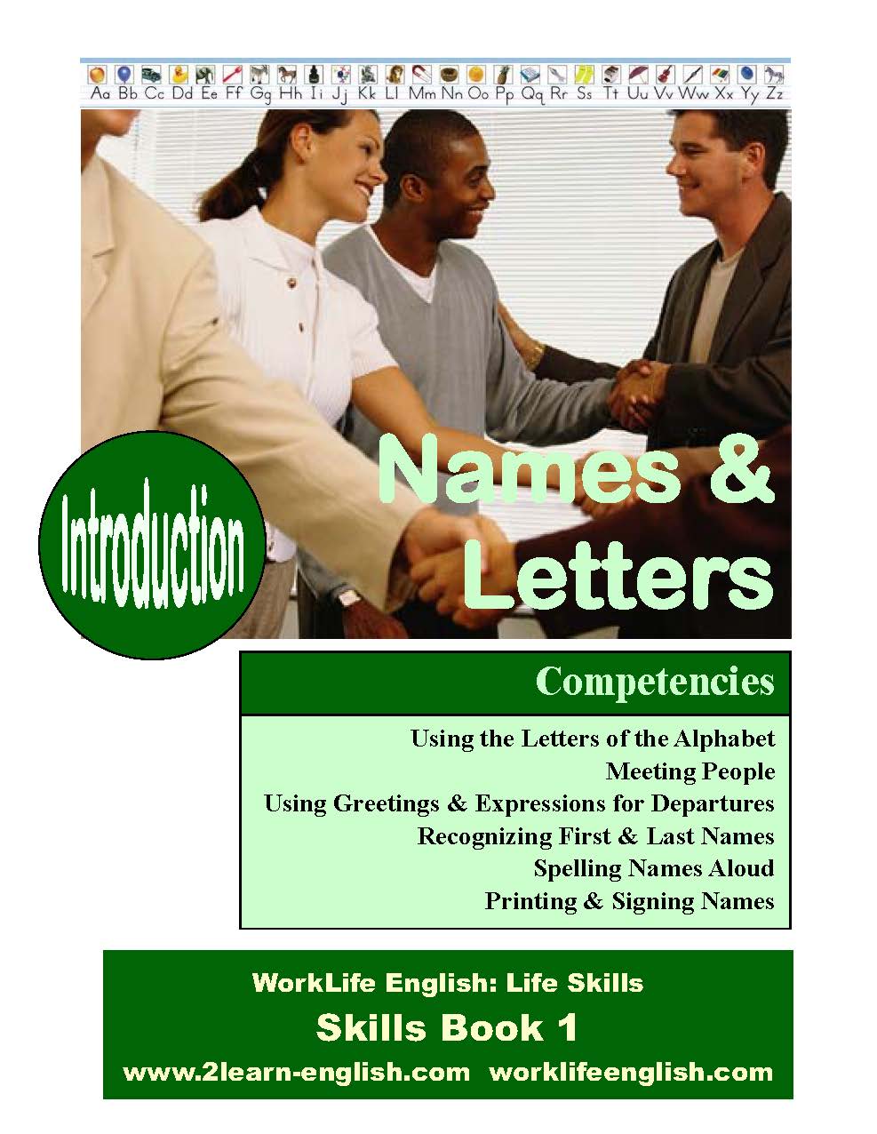 E-04.00 Begin Oral-Skills Training by Discriminating Sounds in Names (of Letters & People)