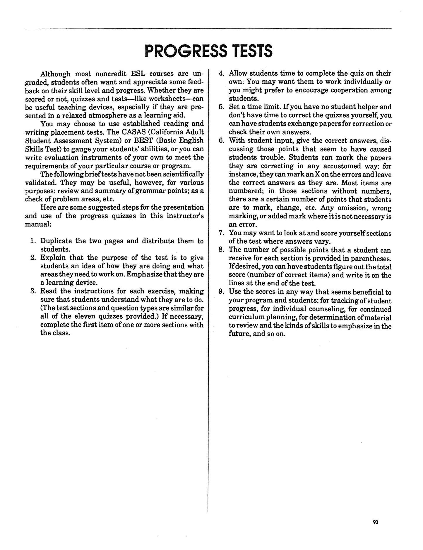 F-01.10 Give/Take Progress Tests Designed for Literacy/Beginning Levels of Proficiency
