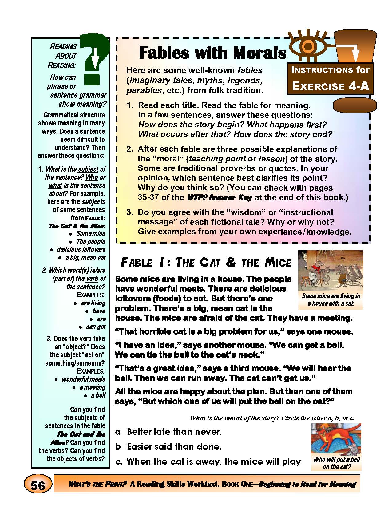 F-07.08 While Enjoying their Stories, Get Messages & Supporting Details of Fables with Morals & Folks/Fairy Tales