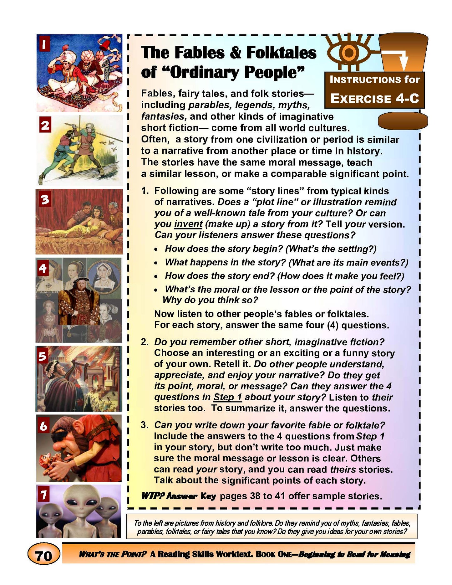 F-07.08 While Enjoying their Stories, Get Messages & Supporting Details of Fables with Morals & Folks/Fairy Tales