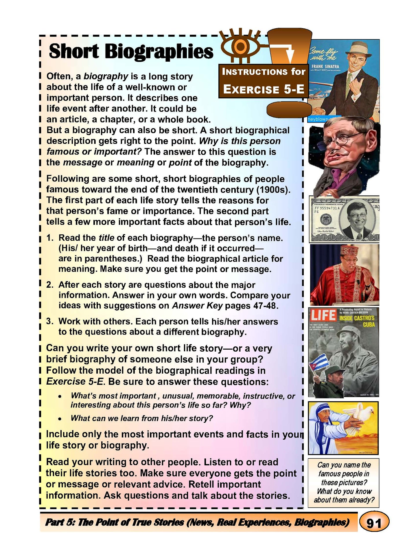 F-07.09 Read & Evaluate Factual (True) Information in the News, People’s Real Experiences & Biographical Stories