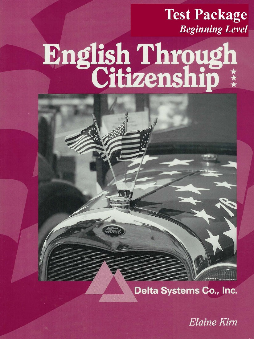 H-02.06 Give/Take Multiple-Choice “Pre & Post Tests” From & For English Through Citizenship: Beginning Level