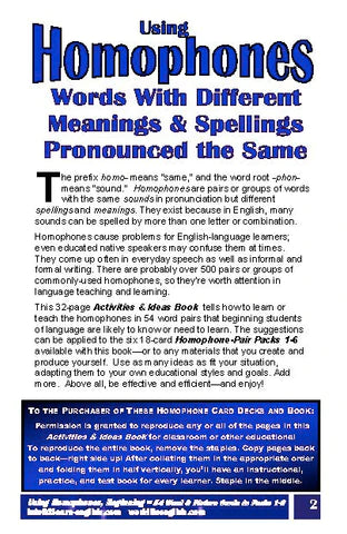 C-05a Using Homophones 32 Page Beginning Activities & Ideas Book + 9 Pair Card Decks 1-6 (Print Version + Shipping)