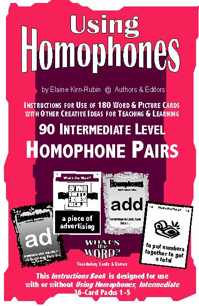 C-05b Using Homophones 44 Page Intermed Activities & Ideas Book + 18 Pair Card Decks 7-11 (Digital Version)