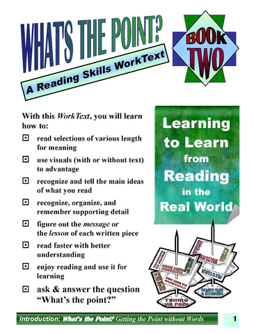 Introduction From What's the Point? Book Two. A Reading Skills Worktext