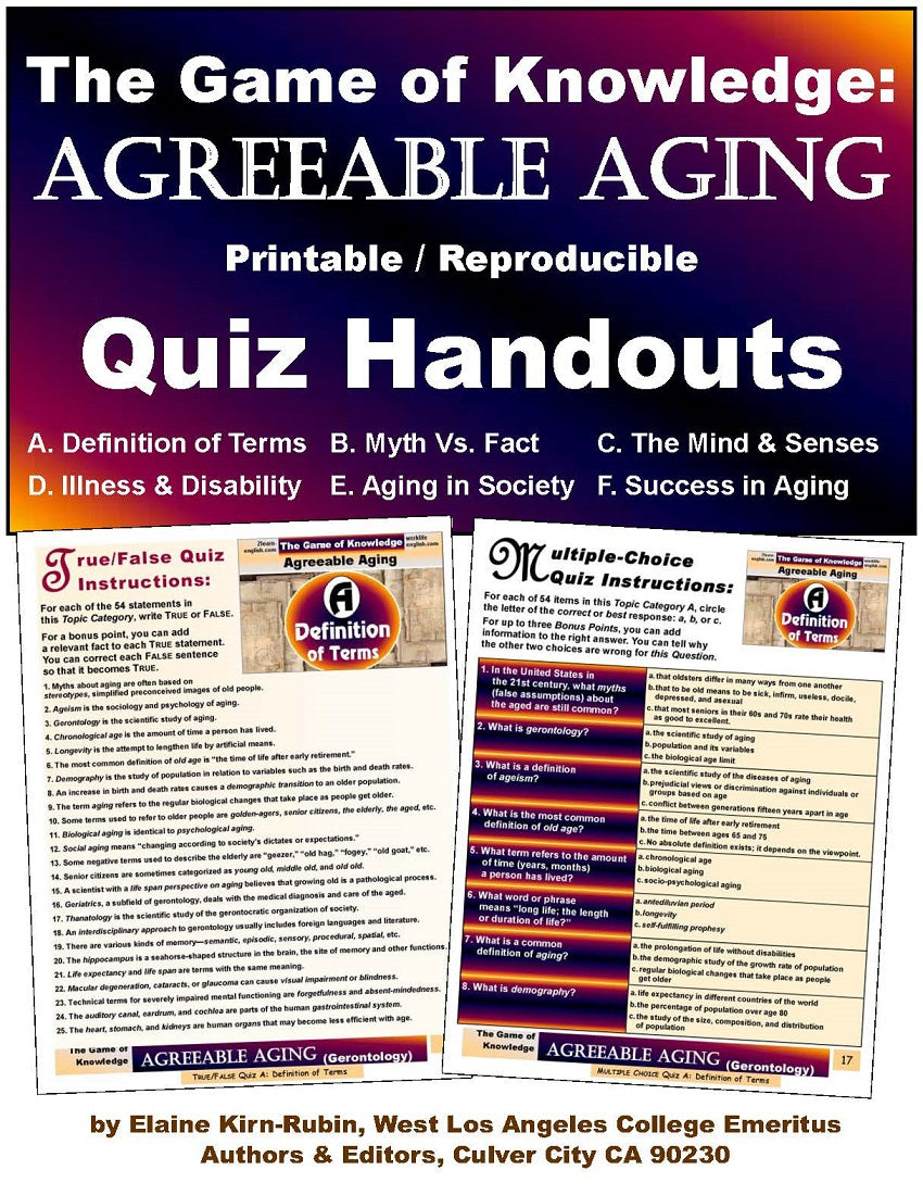 J-01 The Game of Knowledge: Agreeable Aging - Creative, Motivating Ways to Teach & Learn the Basics of the Science or Art of Aging + 6 Card Packs + Quiz Handouts