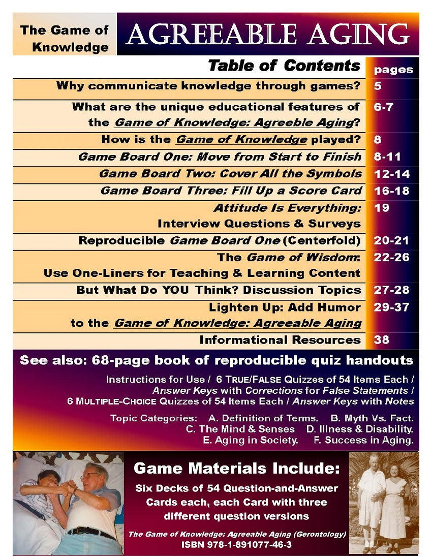 J-01 The Game of Knowledge: Agreeable Aging - Creative, Motivating Ways to Teach & Learn the Basics of the Science or Art of Aging + 6 Card Packs + Quiz Handouts