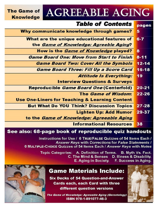 J-01 The Game of Knowledge: Agreeable Aging - Creative, Motivating Ways to Teach & Learn the Basics of the Science or Art of Aging + 6 Card Packs + Quiz Handouts