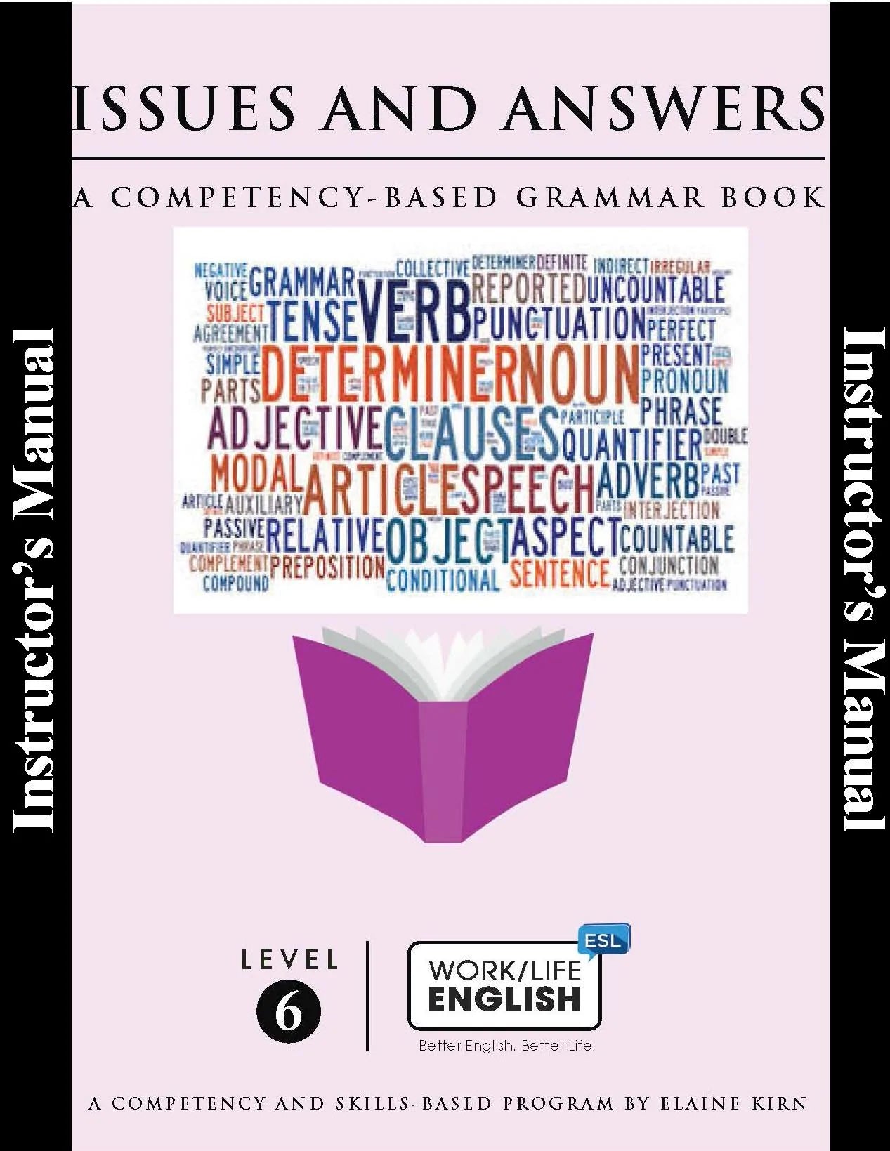 D-06b Work/Life English Level 6 Grammar - Instructor’s Annotated Edition (Digital Version)
