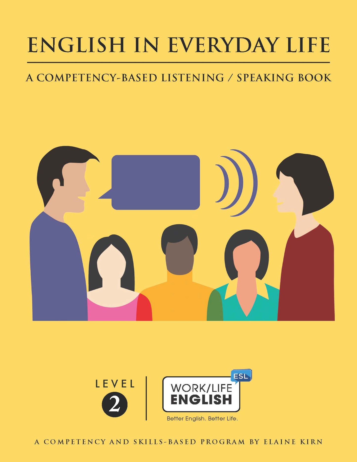 E-02a Work/Life English Level 2 Listening/ Speaking - English in Everyday Life