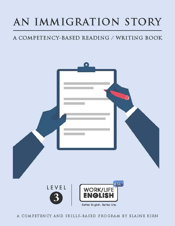 F-03a Work/Life English Level 3 Reading/Writing - An Immigration Story
