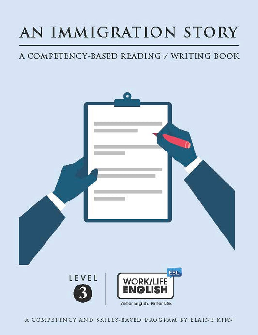 F-03a Work/Life English Level 3 Reading/Writing - An Immigration Story