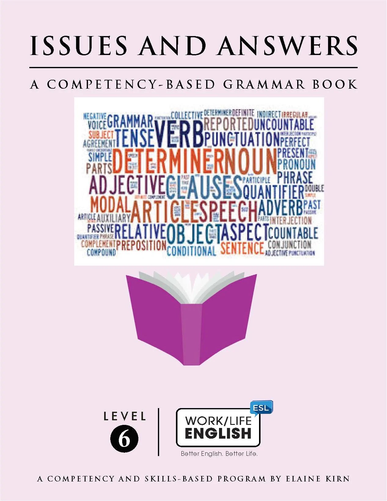 D-06a Work/Life English Level 6 Grammar - Issues & Answers (Digital Version)