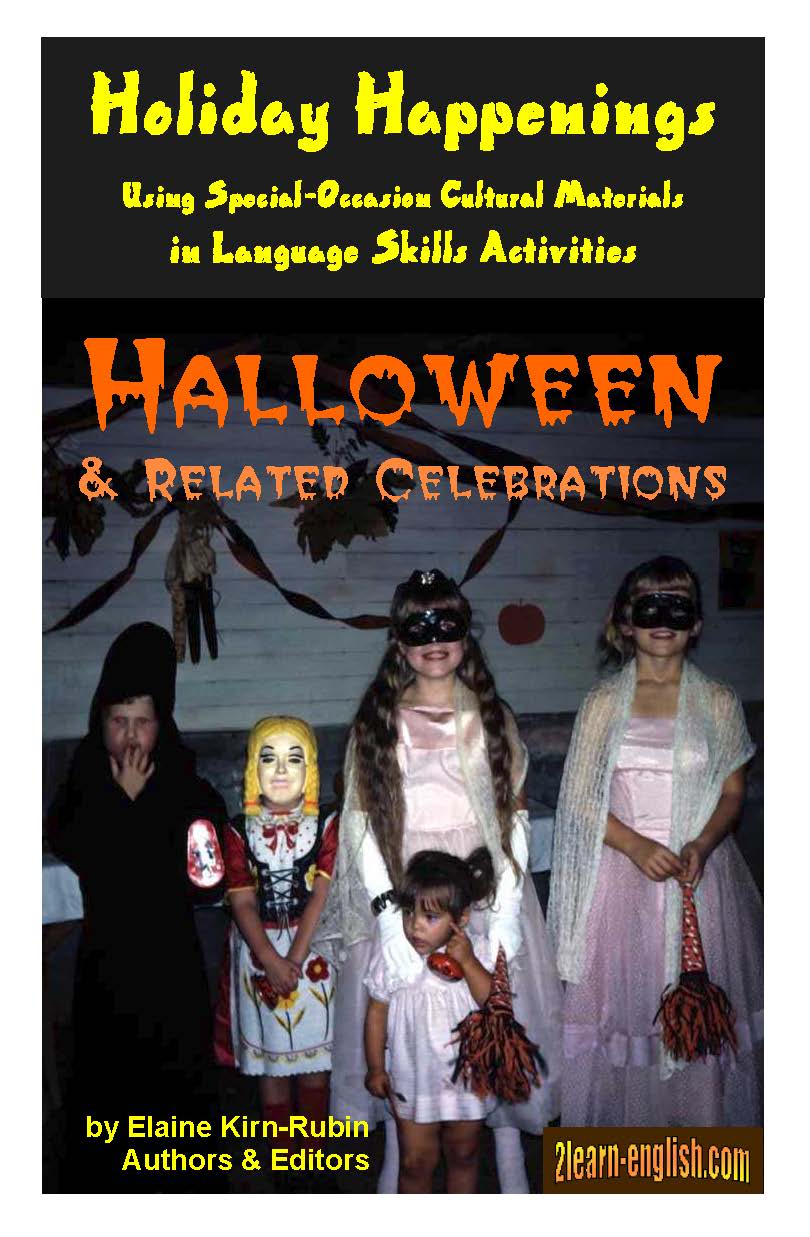 H. Holiday Happenings = Halloween Using Special Occasion Materials in Language Skills Activities (Short Form) (Print Version + Shipping)