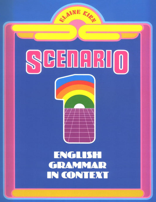 D-00.001 Scenario Book ONE: English Grammar in Context (Original Version)