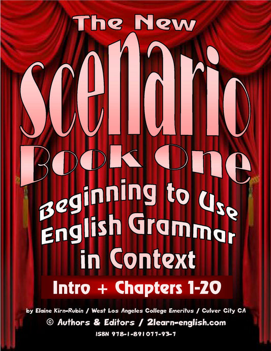D-00.00 Scenario Book One: Beginning to Use English Grammar in Context