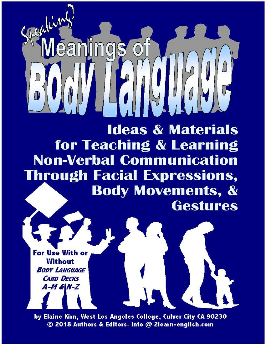 E-00.01a Instruction in Non-Verbal Body Language: Oral- Skills Activities & Lessons