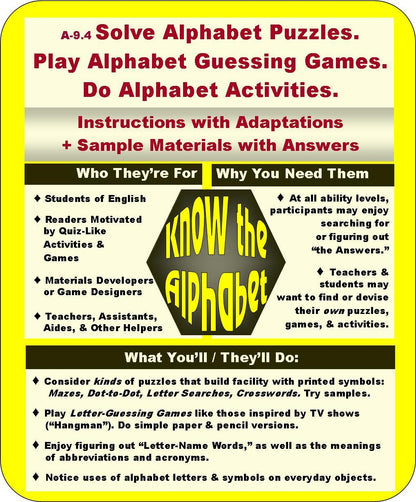 A-09.4 Solve Alphabet Puzzles, Play Alphabet Guessing Games, Do Alphabet Activities