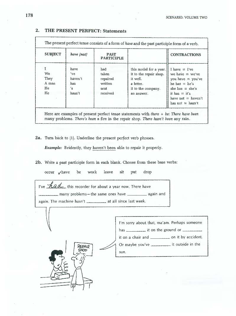 D-13.06 Use the Present Perfect in Statements, Questions, & Answers. Learn Past Participles. Add Present-Perfect Continuous Sentences