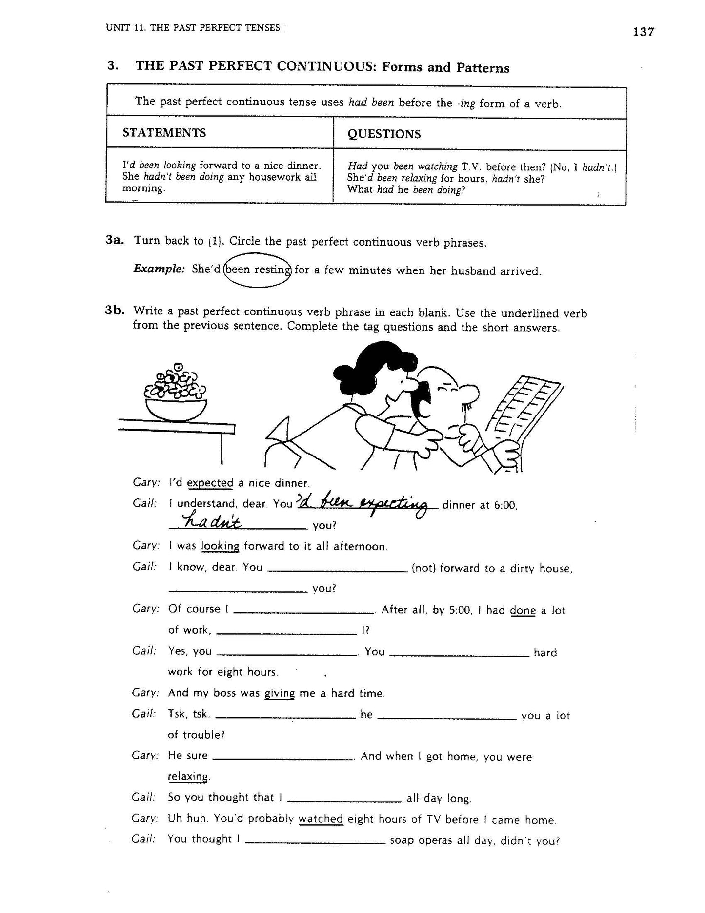 D-13.09 Use the Past Perfect (Continuous) Tenses