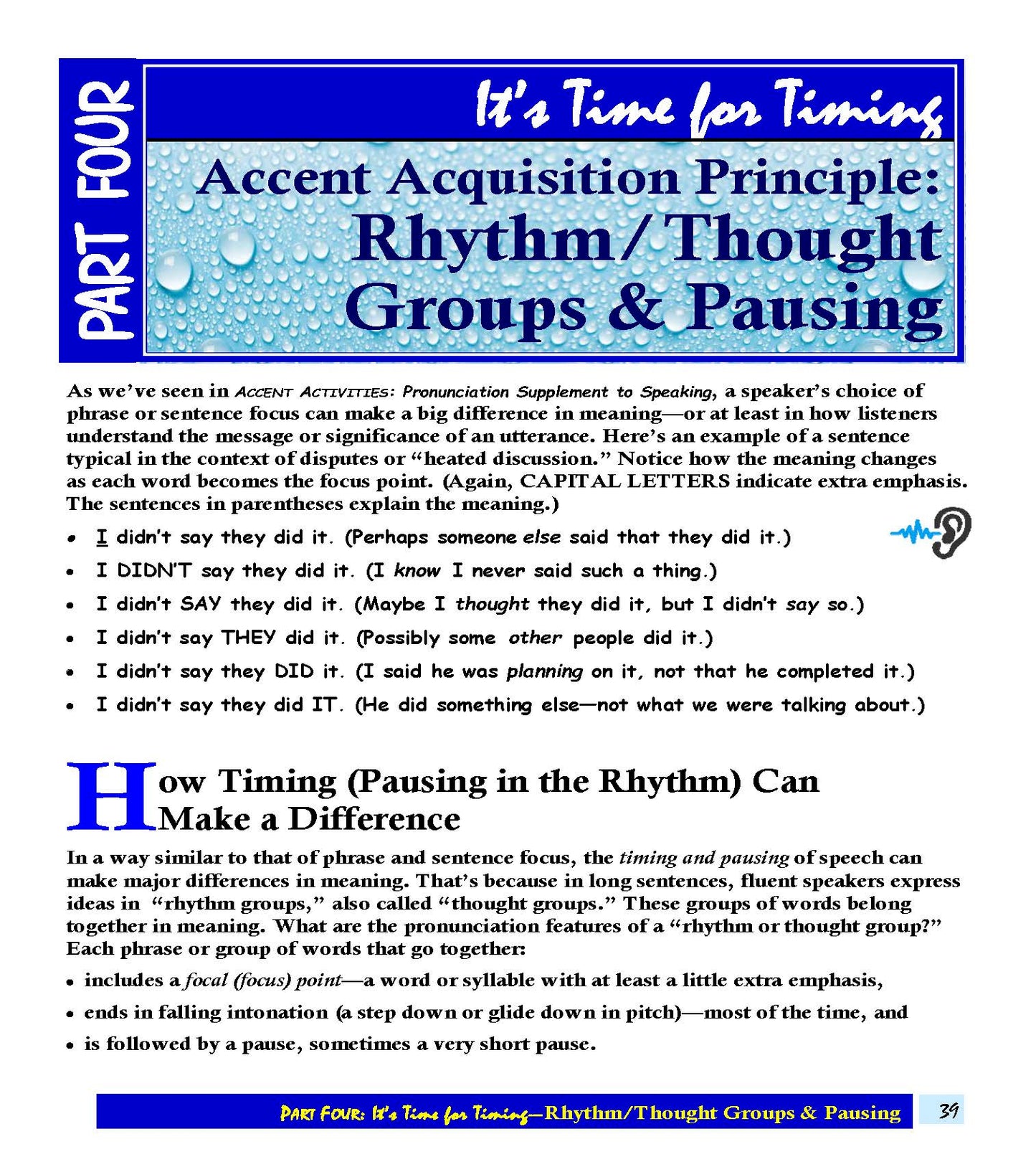 E-03.11 Sum Up the Accent Acquisition Principle of Rhythm with Thought Groups & Pausing