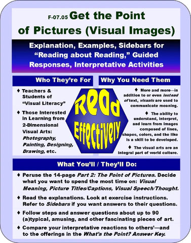 F-07.05 View, Comprehend, Get the Point of, Benefit From, & Appreciate All Kinds of Pictures