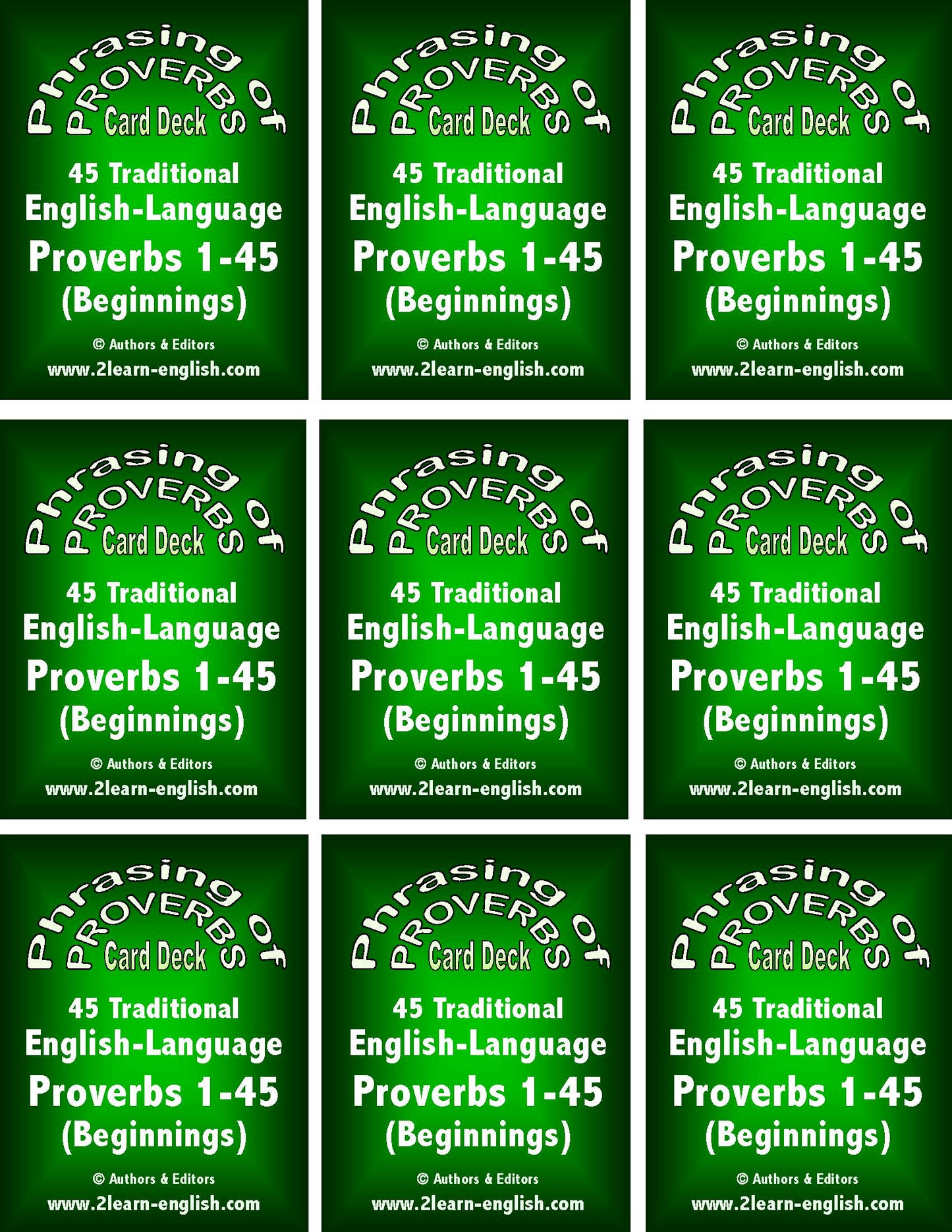 F-07.07b Produce & Use Phrasing of Proverbs Card Decks 1-45 & 46-90 (Beginnings & Endings)