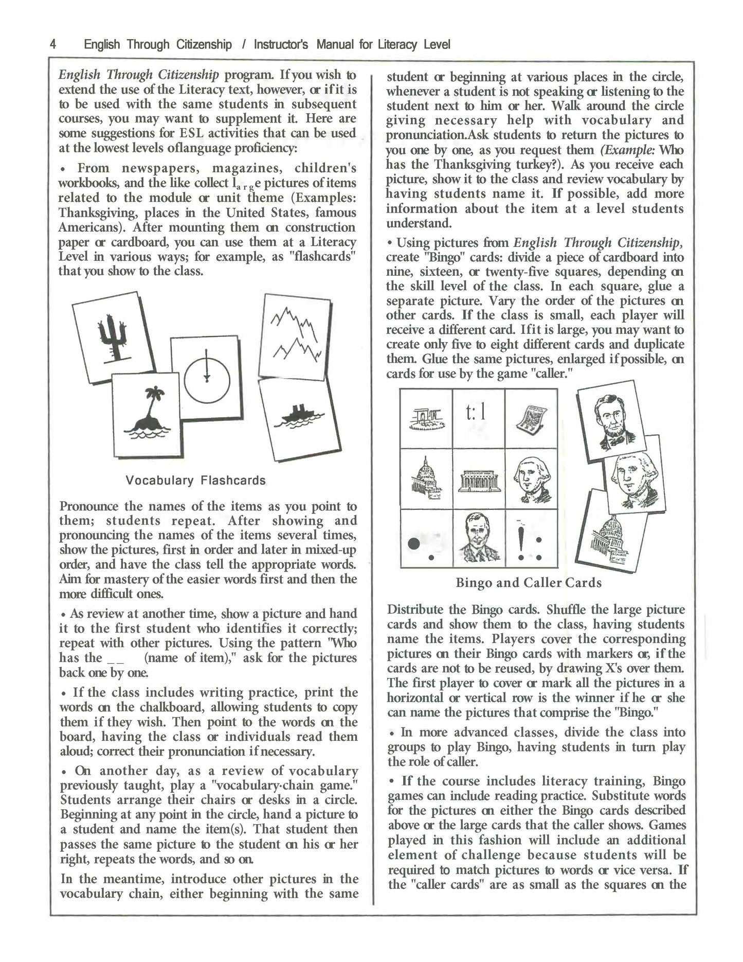 H-02.02 Teach / Learn English Through Citizenship: Literacy Level. Instructor’s Manual, Direction & Ideas on How to