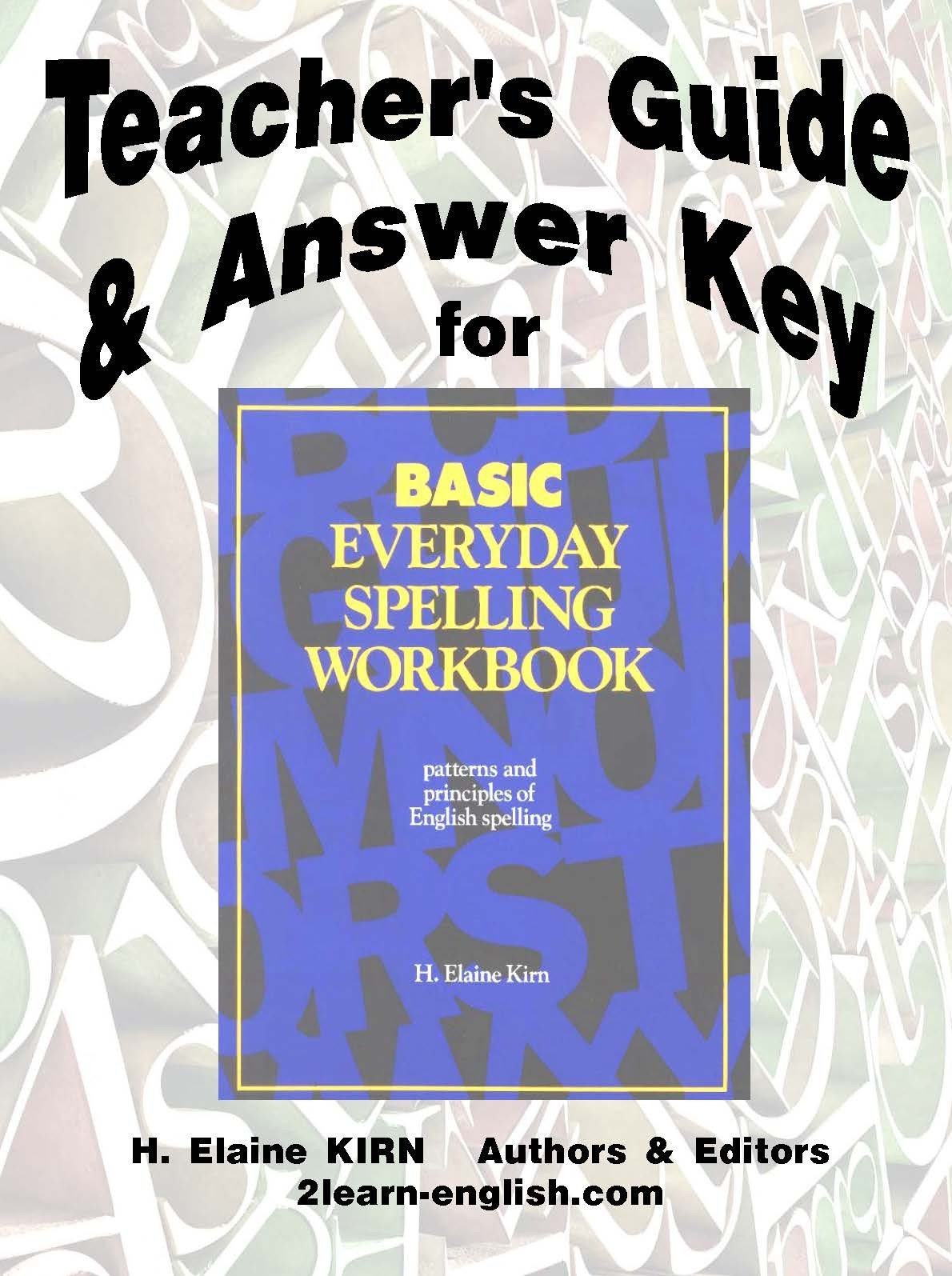 English Spell Basic B. Spelling Basic Workbook - TEACHER'S GUIDE ONLY (Digital Version ...
